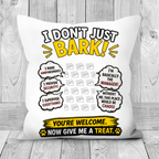 Personalised “I Don’t Just Bark” Dog Photo Pillow