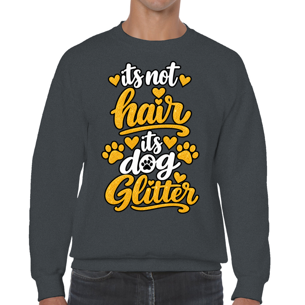 It’s Not Hair, It’s Dog Glitter Classic Sweatshirt