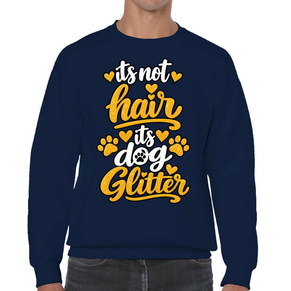 It’s Not Hair, It’s Dog Glitter Classic Sweatshirt