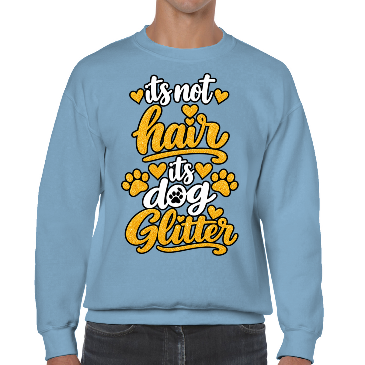 It’s Not Hair, It’s Dog Glitter Classic Sweatshirt