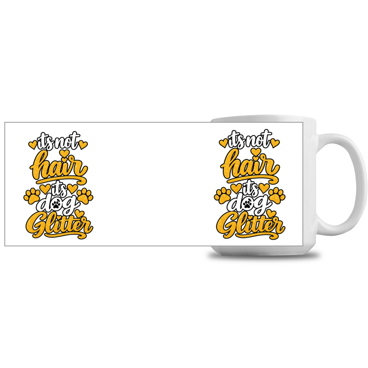 It’s Not Dog Hair, It’s Dog Glitter 15oz Mug – Funny Dog Lover Gift