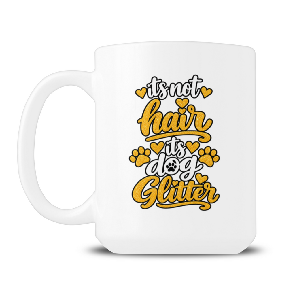 15oz Dog Glitter mug with funny dog lover design