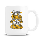 It’s Not Dog Hair, It’s Dog Glitter 15oz Mug – Funny Dog Lover Gift