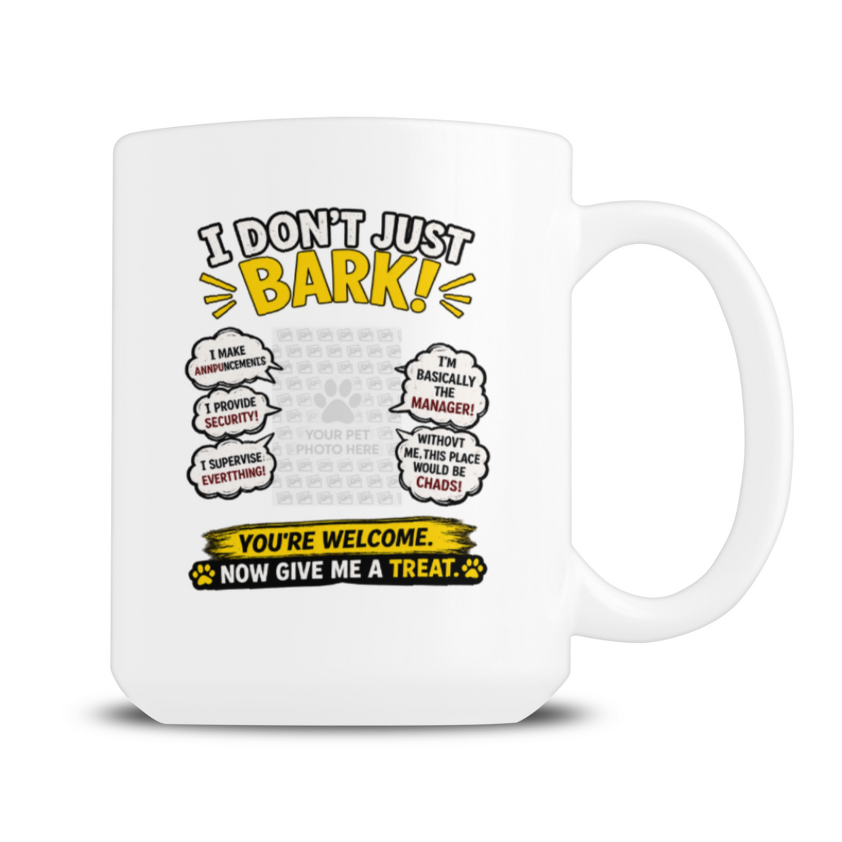 I Don't Just Bark 15oz ceramic mug – funny gift for dog lovers