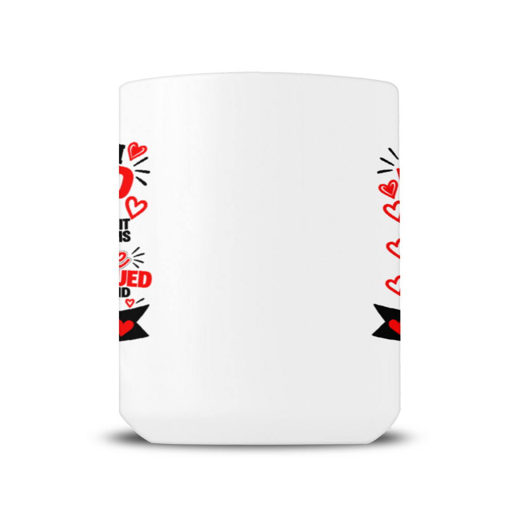 Personalised I Thought I Rescued My Dog He 15oz mug side view showing printed design