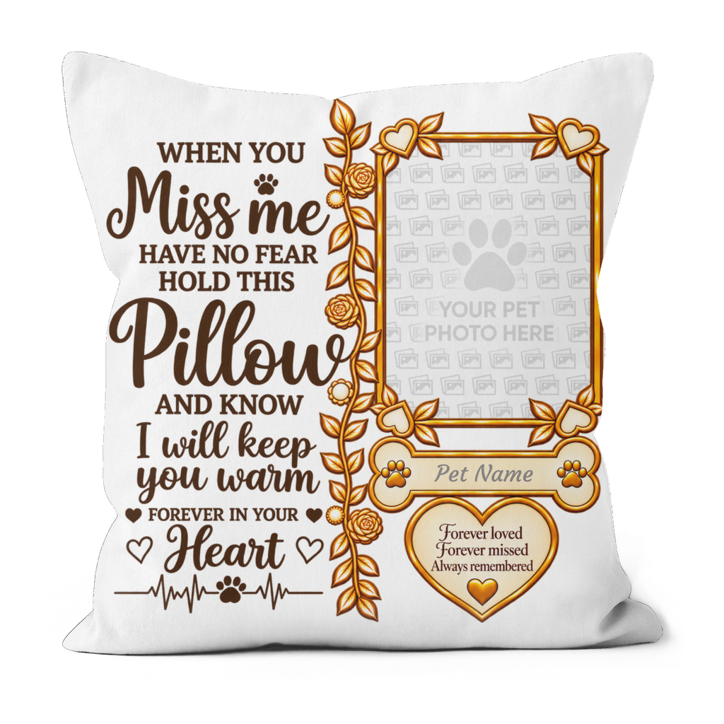 A square white pet memorial throw pillow featuring brown and gold printed text, a photo frame placeholder, and a heart-shaped memorial section with the text 'Forever loved. Forever missed.