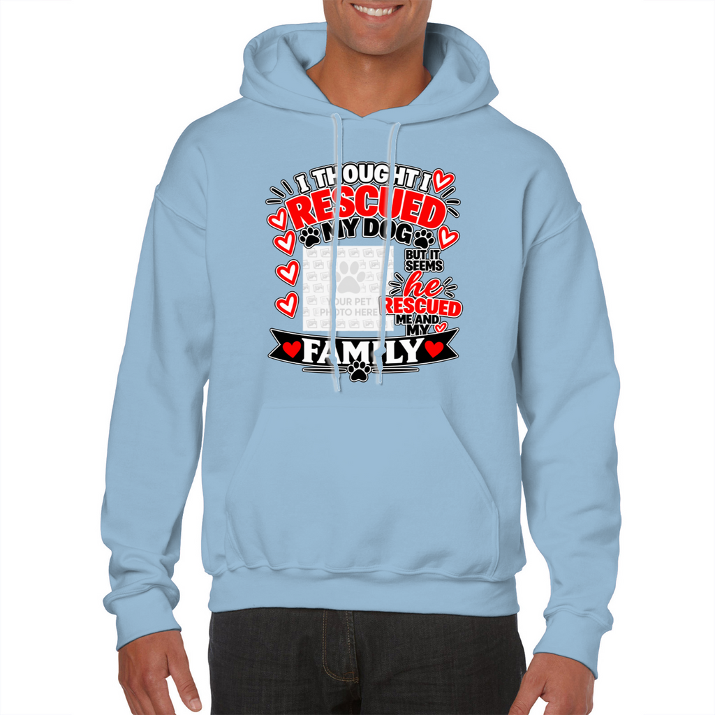 Personalised I Thought I Rescued My Dog – He Hoodie – Custom Dog Photo & Name