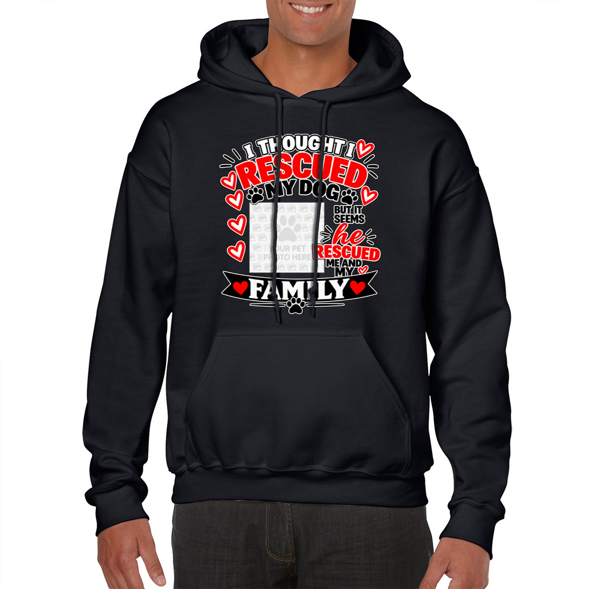 Personalised I Thought I Rescued My Dog – He Hoodie – Custom Dog Photo & Name