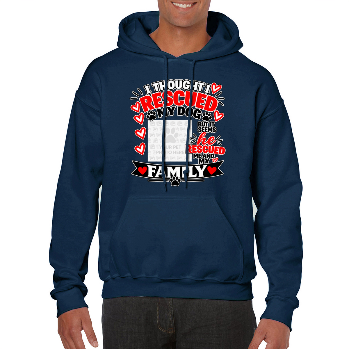 Personalised I Thought I Rescued My Dog – He Hoodie – Custom Dog Photo & Name