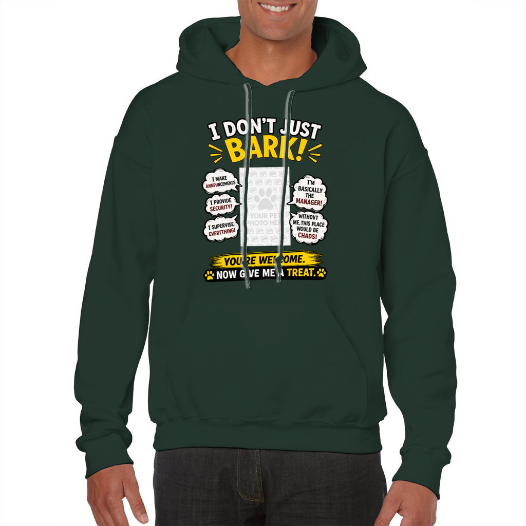 Personalised I Don't Just Bark Hoodie – Custom Dog Photo & Name Gift