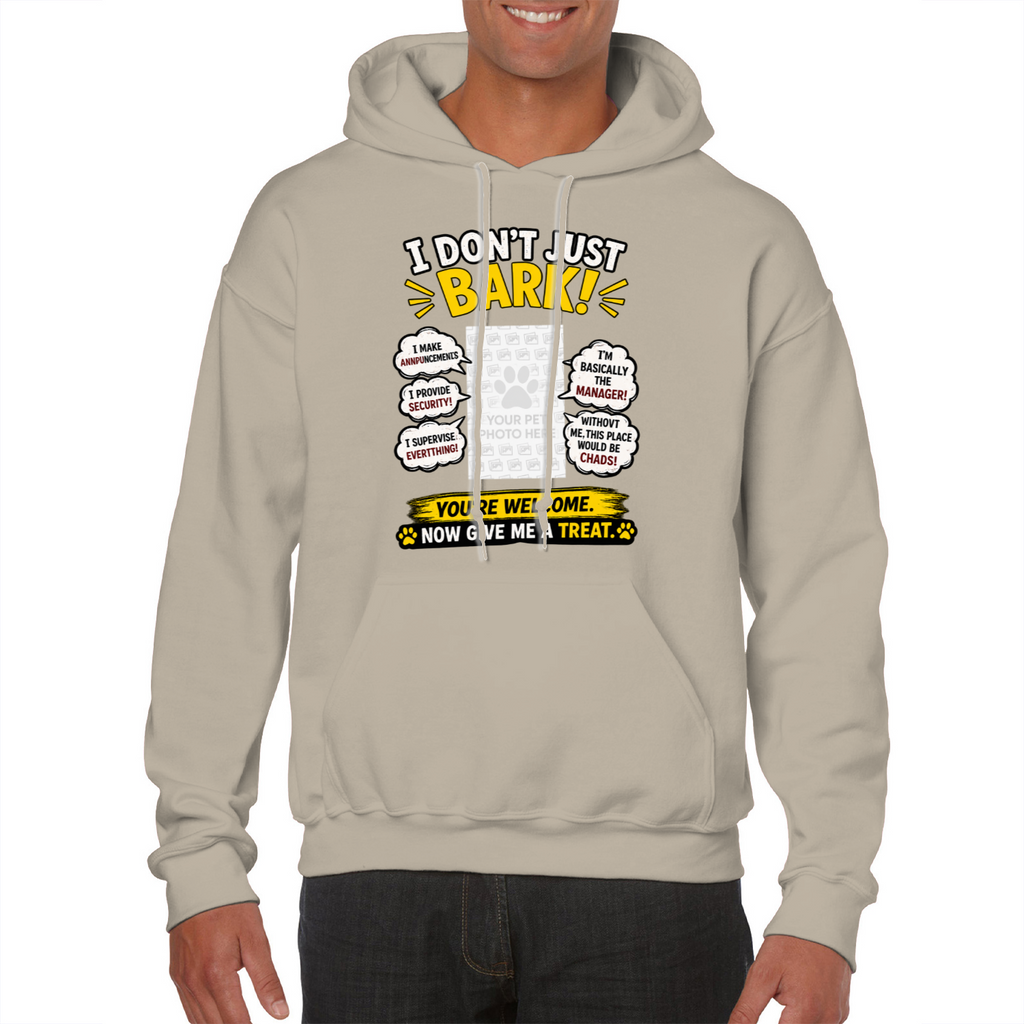 Personalised I Don't Just Bark Hoodie – Custom Dog Photo & Name Gift