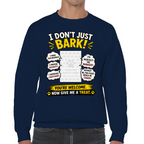 Personalised I Don't Just Bark Sweatshirt – Custom Dog Photo & Name Gift